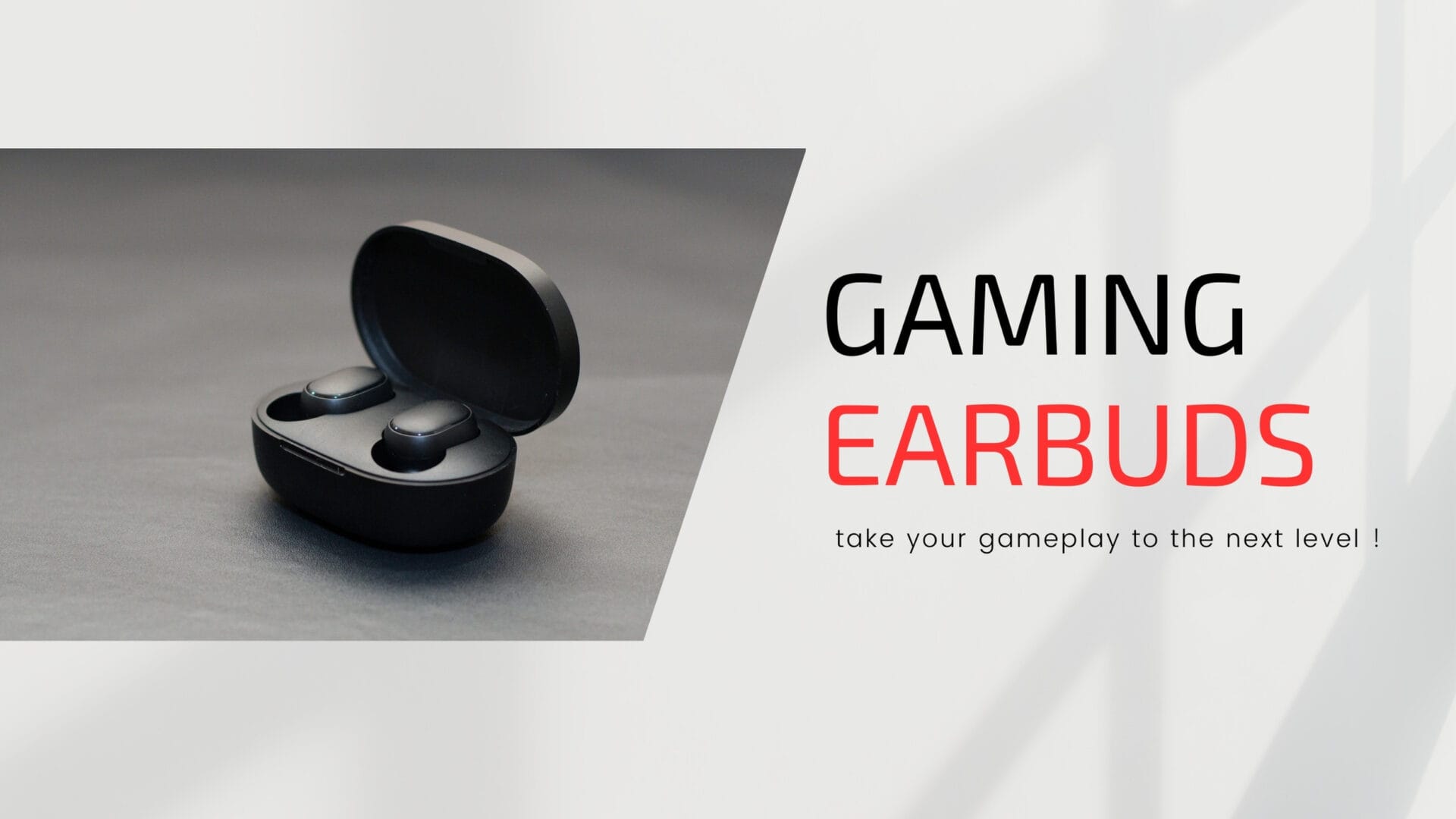 Gaming Earbuds