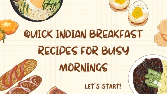 indian breakfast receipes